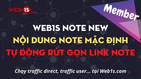 [Web1s Note] Hướng dẫn sử dụng nội dung mặc  .
